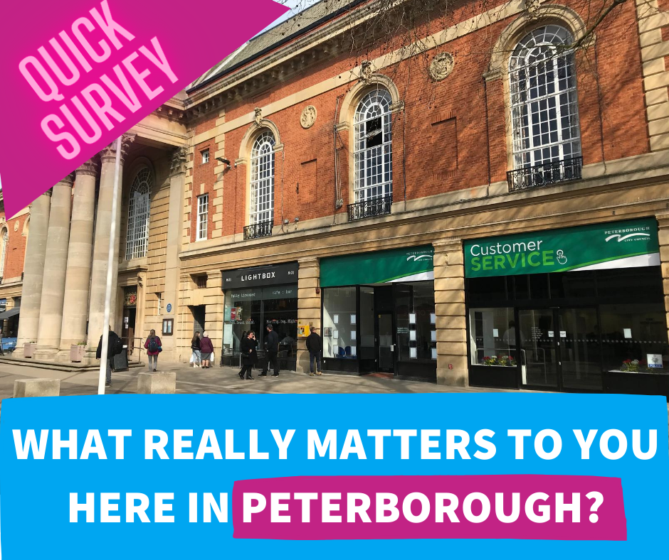 What really matters to you in Peterborough?